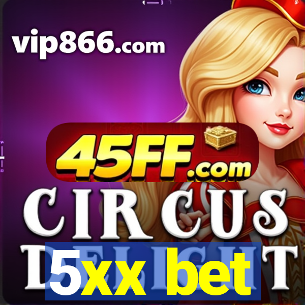 5xx bet